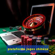 plataforma jogos chinesa